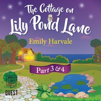 The Cottage on Lily Pond Lane: Part 3 and 4: Autumn Leaves and Trick or Treat - Emily Harvale