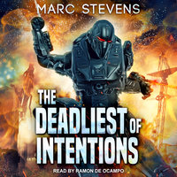 The Deadliest of Intentions - Marc Stevens