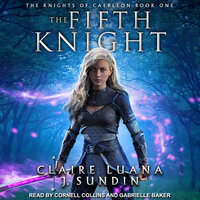 The Fifth Knight - Claire Luana, J. Sundin