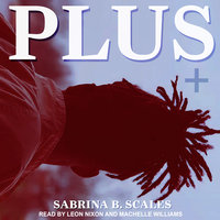 Plus - Sabrina B. Scales