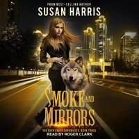 Smoke and Mirrors - Susan Harris