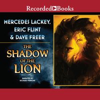 The Shadow of the Lion - Dave Freer, Mercedes Lackey, Eric Flint