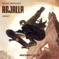 Rajalla - jakso 1 - Dmitri Gluhovski