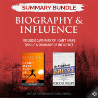 Summary Bundle: Biography & Influence – Includes Summary of I Can't Make This Up & Summary of Influence - Readtrepreneur Publishing