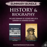 Summary Bundle: History & Biography | Readtrepreneur Publishing: Includes Summary of Legends and Lies & Summary of Leonardo da Vinci - Readtrepreneur Publishing