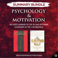 Summary Bundle: Psychology & Motivation – Includes Summary of The 48 Laws of Power & Summary of The 5 Second Rule - Readtrepreneur Publishing