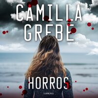 Horros - Camilla Grebe