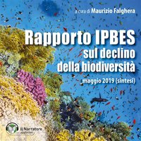 Rapporto IPBES sul declino della biodiversità: maggio 2019 (sintesi) - Altri autori, ONU