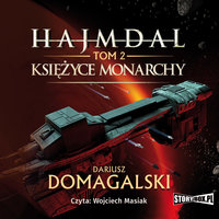 Hajmdal. Księżyce Monarchy - Dariusz Domagalski