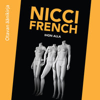 Ihon alla - Nicci French