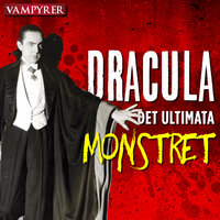 Dracula - det ultimata monstret - Bokasin