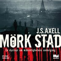 Mörk stad - J.S. Axell