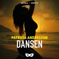Dansen - Patricia Andersson
