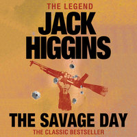 The Savage Day - Jack Higgins