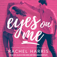Eyes on Me - Rachel Harris