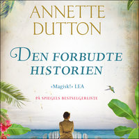 Den forbudte historien - Annette Dutton