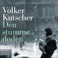 Den stumme døden - Del 15 - Volker Kutscher