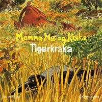 Tigerkråka - Tomas Wieslander, Jujja Wieslander