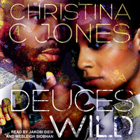 Deuces Wild - Christina C. Jones