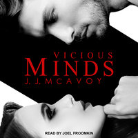 Vicious Minds: Part 1 - J.J. McAvoy