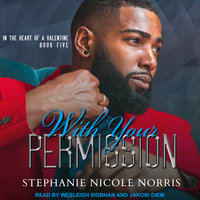 With Your Permission - Stephanie Nicole Norris
