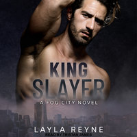 King Slayer - Layla Reyne