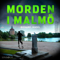 Morden i Malmö - Richard Jändel