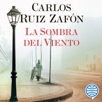 La Sombra del Viento - Carlos Ruiz Zafón