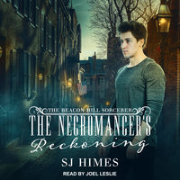 The Necromancer’s Reckoning - SJ Himes
