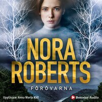 Förövarna - Nora Roberts