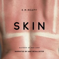 Skin - E.M. Reapy