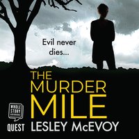 The Murder Mile - Lesley McEvoy