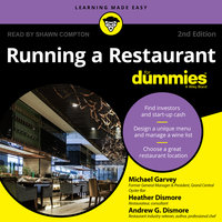Running a Restaurant For Dummies - Heather Dismore, Andrew G. Dismore, Michael Garvey