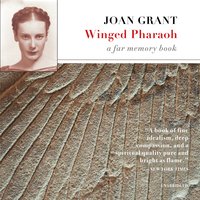 Winged Pharaoh: A Far Memory Book - Joan Grant