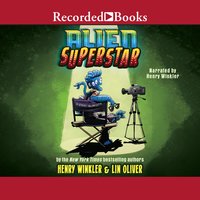 Alien Superstar - Henry Winkler, Lin Oliver