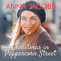 Christmas in Peppercorn Street - Anna Jacobs