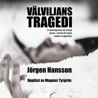 Välviljans tragedi - Jörgen Hansson