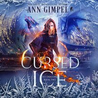 Cursed Ice: Paranormal Fantasy - Ann Gimpel