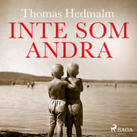 Inte som andra - Thomas Hedmalm