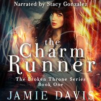 The Charm Runner - Jamie Davis