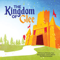 The Kingdom of Glee - Nicholas Tana