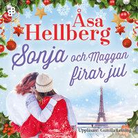 Sonja och Maggan firar jul - Åsa Hellberg