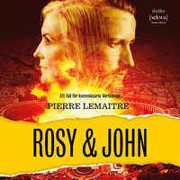Rosy & John - Pierre Lemaitre