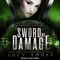 Sword of Damage - Lucy Smoke