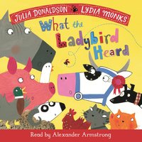 What the Ladybird Heard: Book and CD Pack - Julia Donaldson