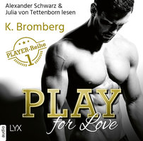 Play for Love - K. Bromberg