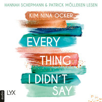Everything I Didn't Say - Kim Nina Ocker