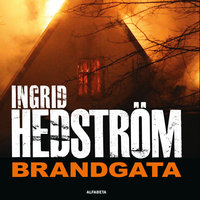 Brandgata - Ingrid Hedström