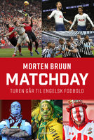 Matchday: Turen går til engelsk fodbold - Morten Bruun