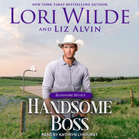 Handsome Boss - Lori Wilde, Liz Alvin